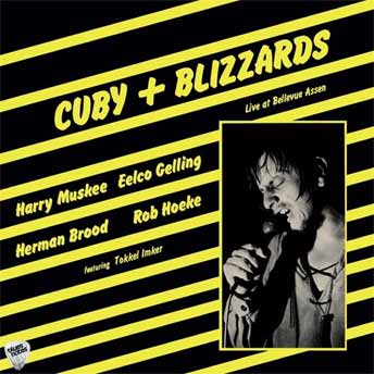 Cuby & The Blizzards - Live At Bellev..