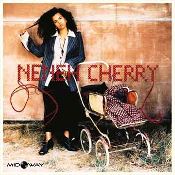 Neneh Cherry | Homebrew