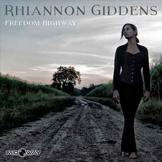 Rhiannon Giddens - Freedom Highway