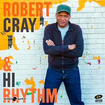 Robert Cray | & Hi Rhythm
