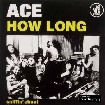 Ace | How Long/Sniffin' About 7-inch