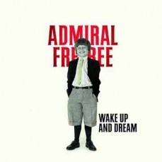 Admiral Freebee | Wake Up And Dream (Lp)