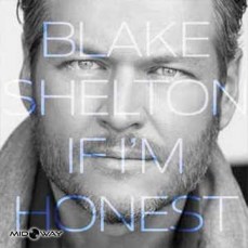 Blake Shelton - If I'm Honest (Lp)