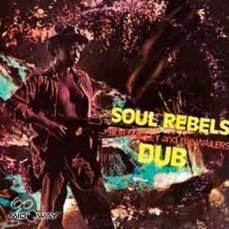 Bob Marley & The Wailers | Soul Rebels Dub (Lp)