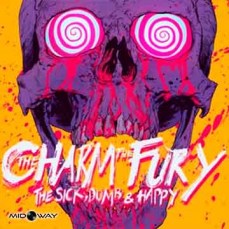 Charm  Fury | The Sick Dumb & Happy (Lp)