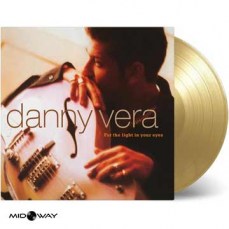 Danny Vera - For The Light In Your Eyes (Coloured Vinyl)