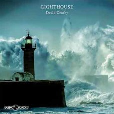David Crosby | Lighthouse (LP)