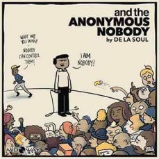 De La Soul - And The Anonymous Nobody - Lp Midway