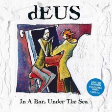 Deus - In A Bar, Under The Sea (LP) (Coloured) - Lp Midway