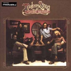 Doobie Brothers - Toulouse Street Vinyl Album - Lp Midway