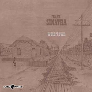 Frank Sinatra | Watertown (Lp)
