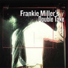 Frankie Miller | Frankie Miller's Double Take (Lp)