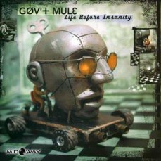 Gov't Mule Life Before Insanity Kopen? - Lp Midway
