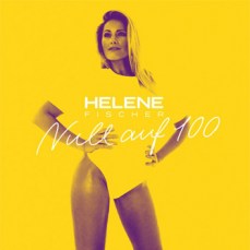 Helene Fischer - Null Auf 100 Vinyl Single 45 RPM - Lp Midway