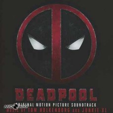 Junkie XL | Deadpool (Original Motion Picture Soundtrack Lp)