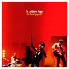 Last Shadow Puppets | Dream Synopsis EP (Lp)