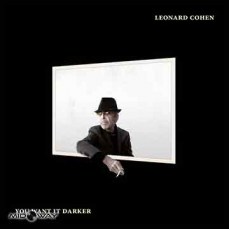 Leonard Cohen | You Want It Darker (Lp)