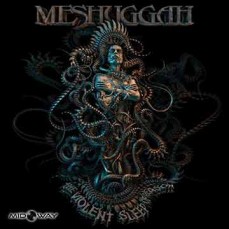 Meshuggah | The Violent Sleep Of Reason (Lp)