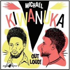 Michael Kiwanuka - Out Loud! Kopen? - Lp Midway