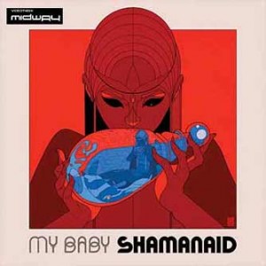 My Baby | Shamanaid Lp Vinyl Album - Lp Midway