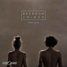 Oren Lavie | Bedroom Crimes (Lp)