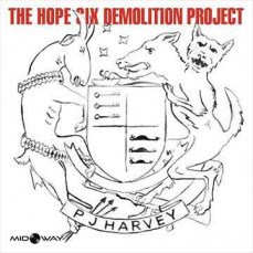P.J. Harvey | The Hope Six Demolition Project (Lp)