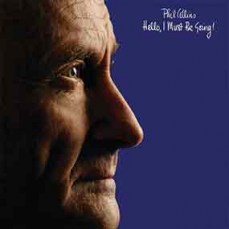 Phil Collins | Hello, I Must Be Going! (Lp)