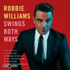 Robbie Williams - Swings Both Ways Vinyl Album - Lp Midway