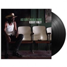 Robert Finley - Age Dont Mean A Thing (Vinyl) - Lp Midway