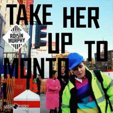 Roisin Murphy | Take Her Up To Monto (Lp)