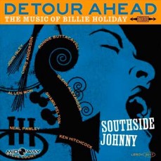 Southside Johnny - Detour Ahead - The Music Of Billie Holiday - Lp Midway