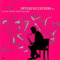 Stan -Quintet- Getz | Interpretations No 3 (Lp)