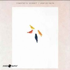 Timothy B. Schmit | Leap Of Faith (Lp)