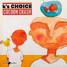 vinyl, album, band, K's, Choice, Cocoon, Crash, Lp