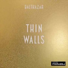 Balthazar, Thin, Walls, Lp