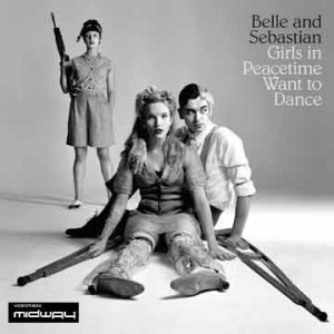Belle & Sebastian | girls on peacetime want to dance (Lp)