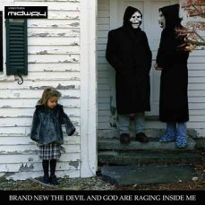 Brand New, The, Devil, And, God, Are, Raging, Inside, Me