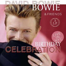 David Bowie & Friends | Birthday Celebration Live NYC 1997 (Lp)