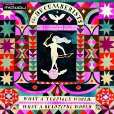 Decemberists, What, A, Terrible, World