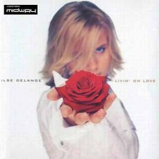 Ilse DeLange | Livin' On Love (Lp)