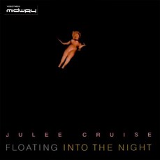 Julee, Cruise, Floating, Into, The, Night