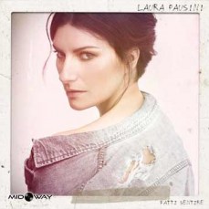 Laura Pausini | Fatti Sentire  Lp