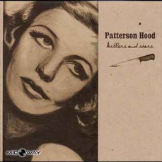 Patterson Hood | Killers And Stars (Lp)
