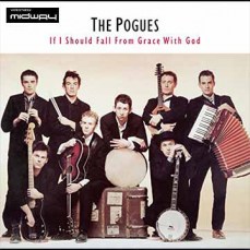 Pogues, If, I, Should, Fall, From, Grace, With, God, lp