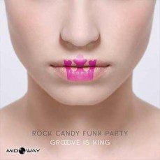 Rock, Candy, Funk, Party, Groove, Is, King, Ltd